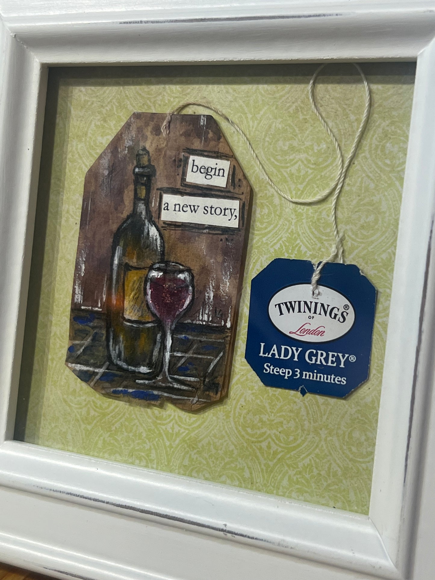 Begin a New Story / Tea Bag Art