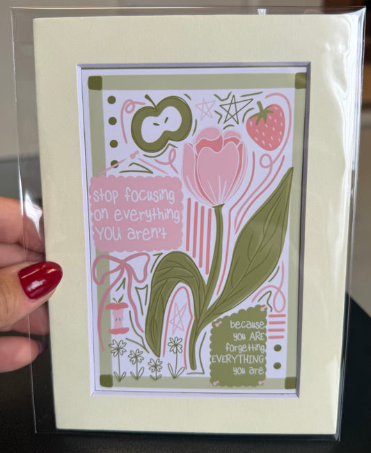 You are Everything / Art Print