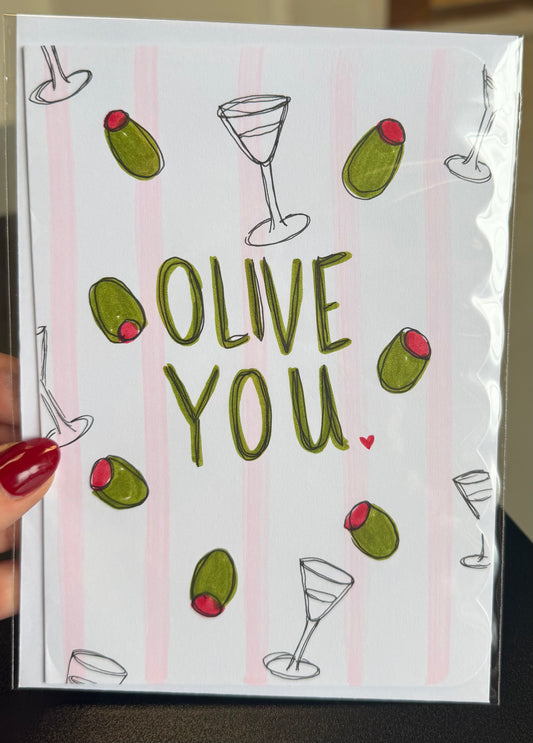 Olive You / Hand Drawn Greeting Card