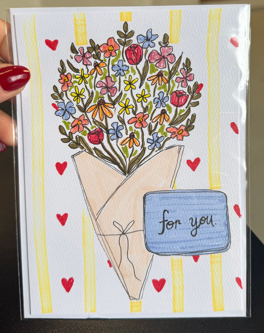 For You / Hand Drawn Greeting Card