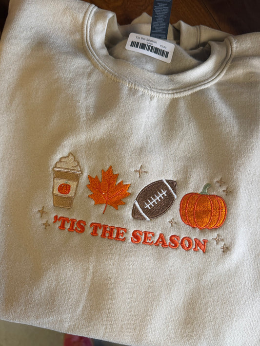 Tis the Season / Crewneck