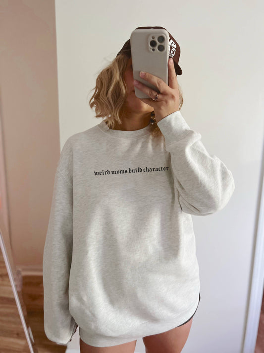 Weird Moms Crewneck