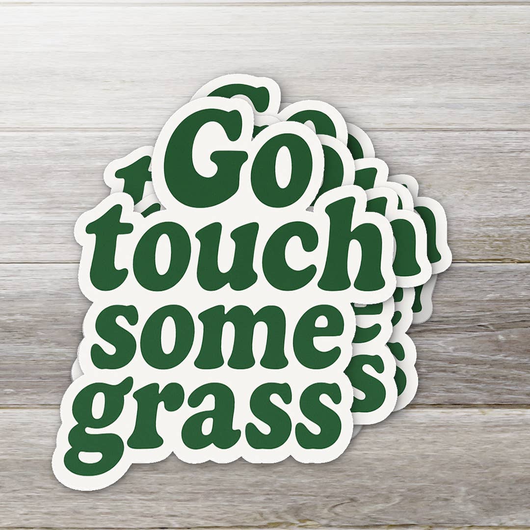 Go Touch Some Grass Sticker